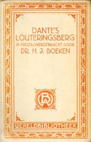 [Gutenberg 39181] • Dante's Louteringsberg / in proza overgebracht